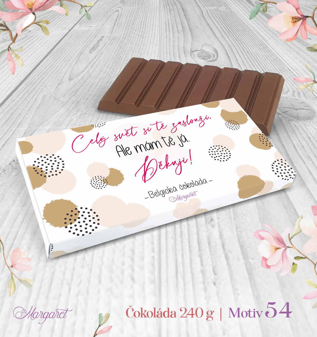 Belgická čokoláda 240 g – Celý svět si tě zaslouží | Motiv 54