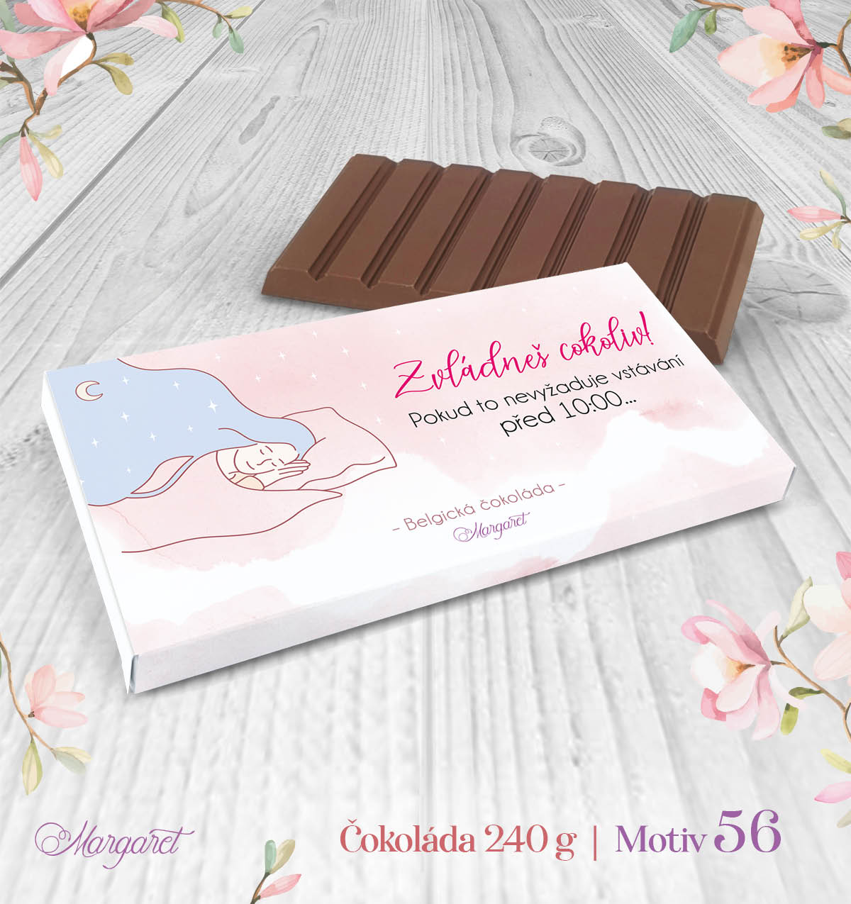 Belgická čokoláda 240 g – Zvládneš cokoliv po desáté | Motiv 56