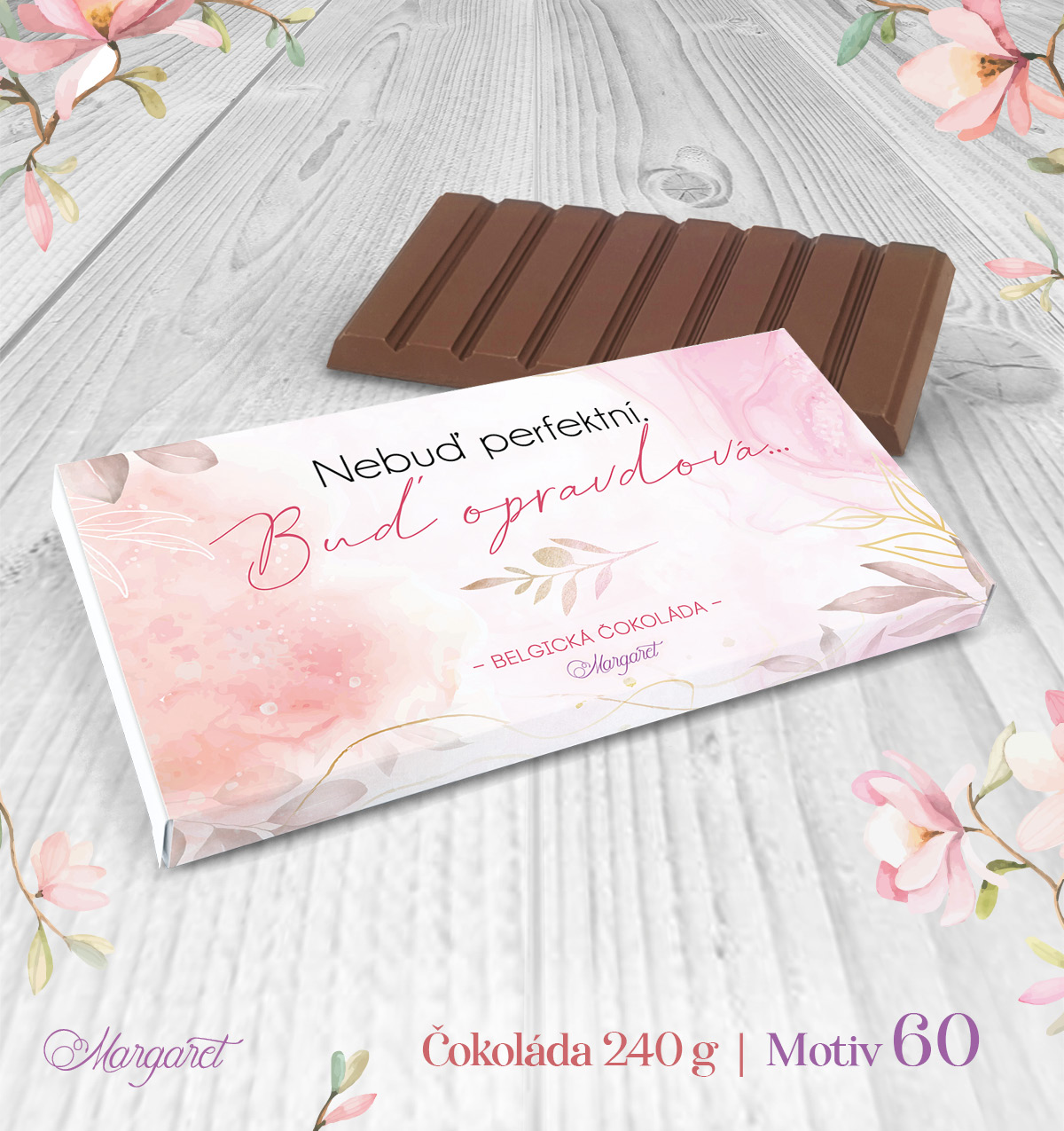 Belgická čokoláda 240 g – Buď opravdu svá | Motiv 60