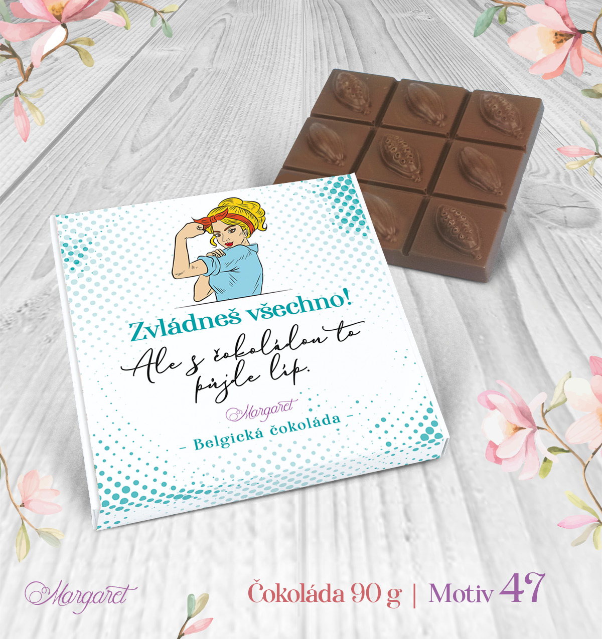 Belgická čokoláda 90 g – Zvládneš dnes všechno | Motiv 47