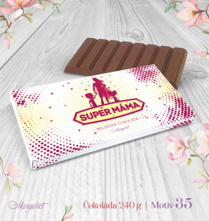 Belgická čokoláda 240 g – Super máma | Motiv 35