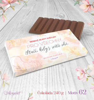 Belgická čokoláda 240 g – Stačí, když svítíš sobě | Motiv 62