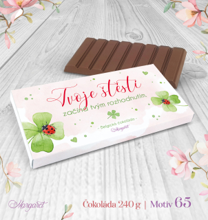 Belgická čokoláda 240 g – Tvoje štěstí začíná rozhodnutím | Motiv 65