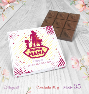 Belgická čokoláda 90 g – Super máma | Motiv 35
