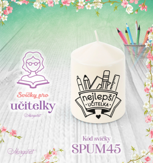 Svíčka s potiskem – Pro učitelky | Malá