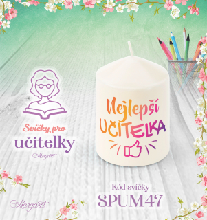 Svíčka s potiskem – Pro učitelky | Malá