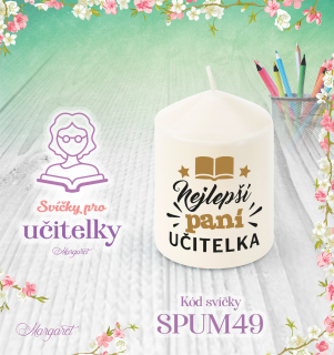 Svíčka s potiskem – Pro učitelky | Malá